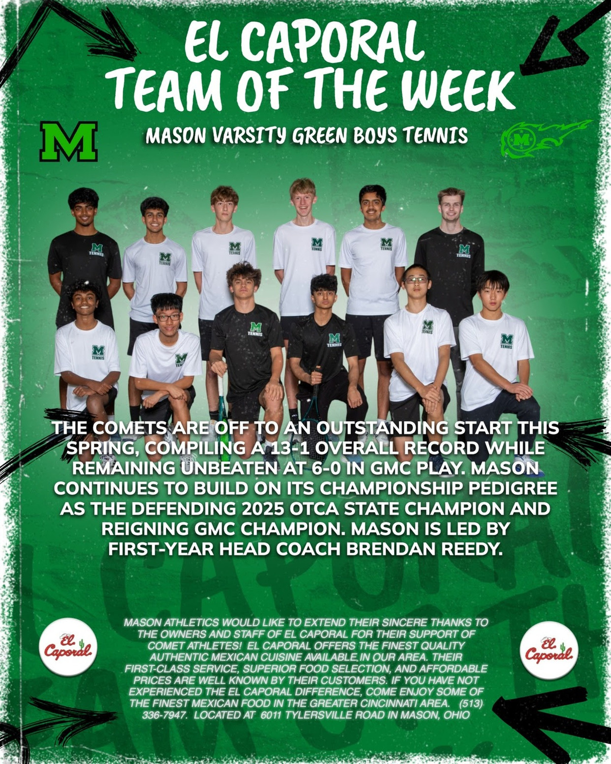 The Boys Tennis Team has been honored as this week’s El Caporal Team of the Week!